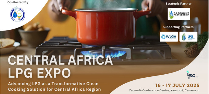 Cameroon Set to Host Central Africa’s First-Ever Free LPG Conference and Exhibition – July 2025