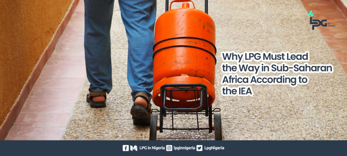 Why LPG Must Lead the Way in Sub-Saharan Africa According to the IEA
